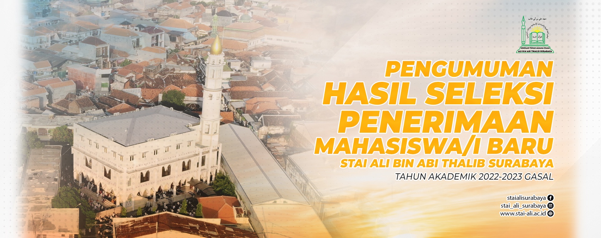 Pengumuman Hasil Seleksi PMB STAI Ali bin Abi Thalib Surabaya Tahun Akademik 2022/2023 Semester Gasal