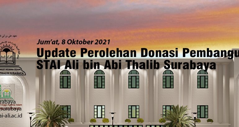 (08/10) Update Dana Donasi Pembangunan STAI Ali bin Abi Thalib Surabaya